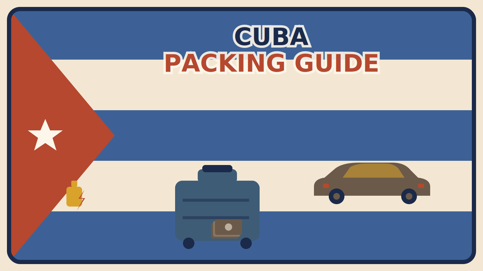 A red triangle with a white star and blue-and-cream striped background evoking the Cuban flag, with a classic car silhouette, a steel-blue suitcase, a lantern with a flicker mark, and a stack of cash beside it.